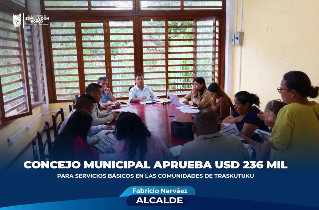 USD 236 MIL PARA FORTALECER LOS SERVICIOS BÁSICOS EN NUESTRAS COMUNIDADES